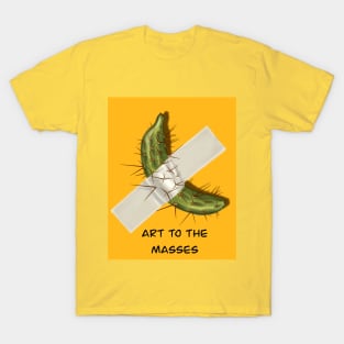 ART TO THE MASS T-Shirt